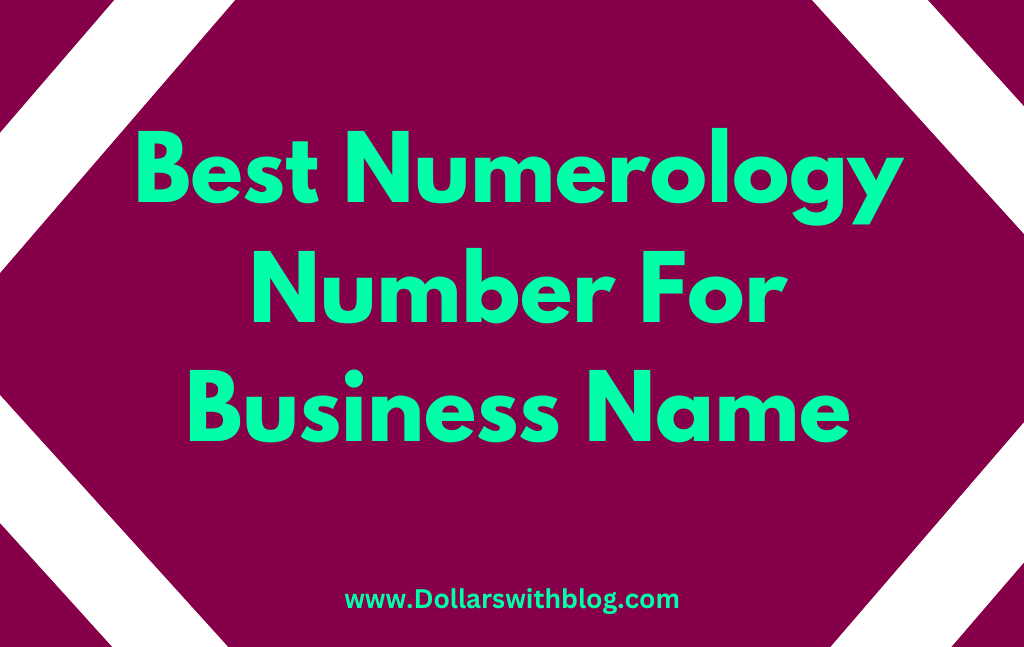 Best Numerology Number For Business Name