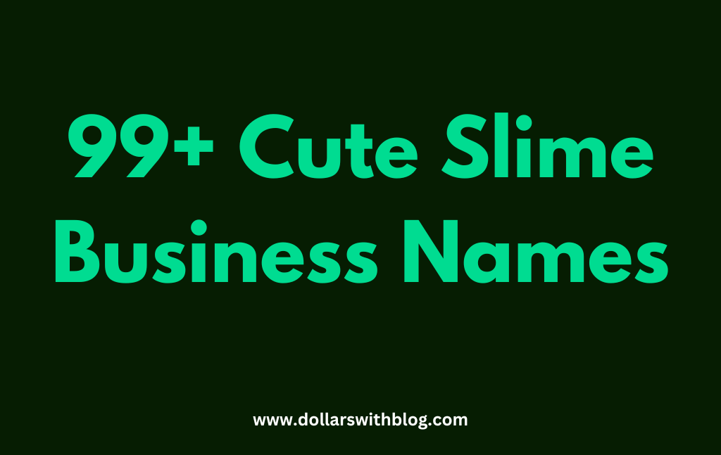 Cute Slime Business Names