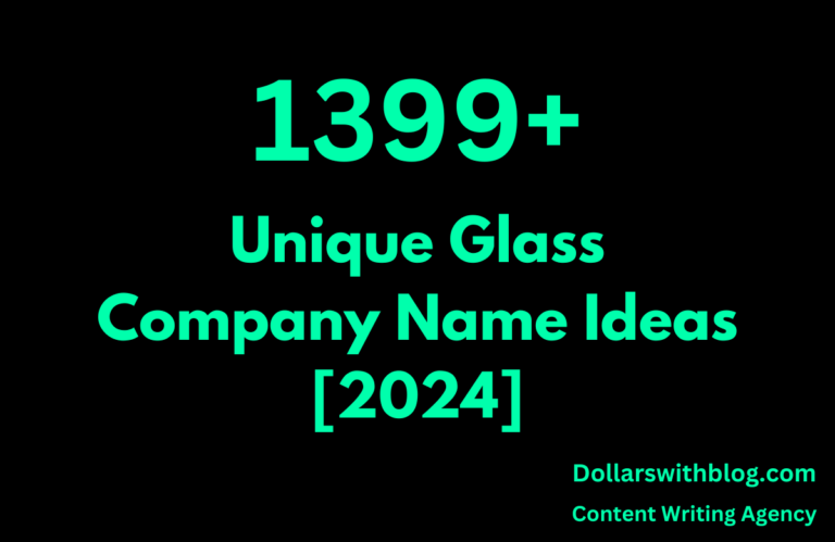 Glass Company Name Ideas