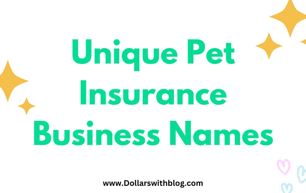 Pet Insurance Business Names