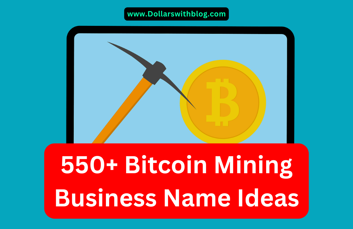 Bitcoin Mining Business Name Ideas 2024