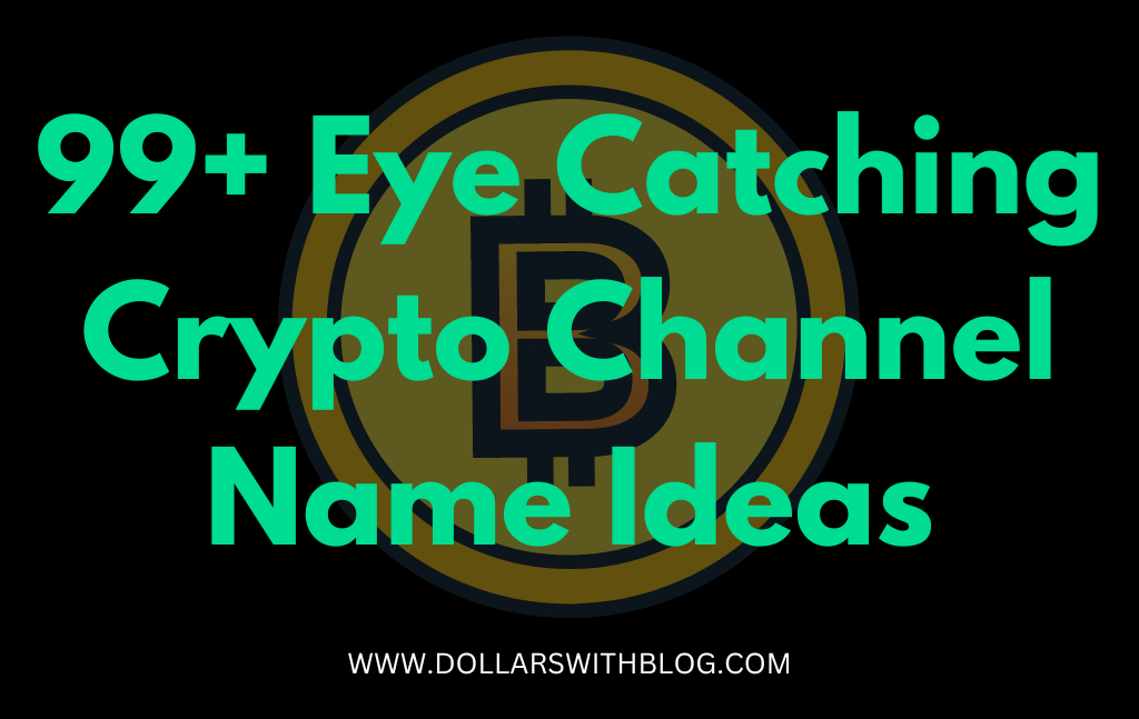 Eye Catching Crypto Channel Name Ideas