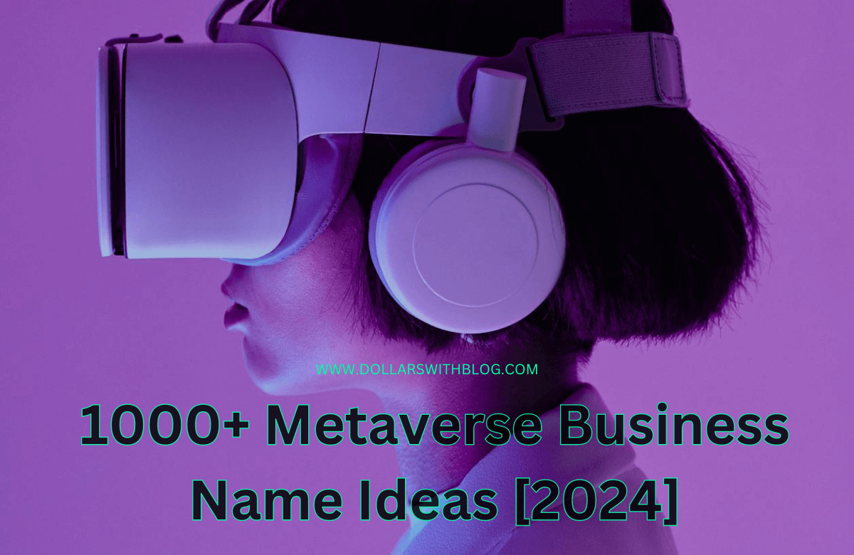 Metaverse Business Name Ideas