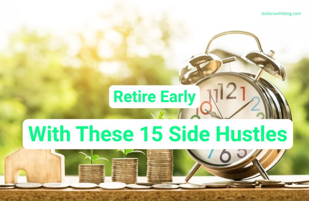 Planning extra income and managing time to achieve early retirement