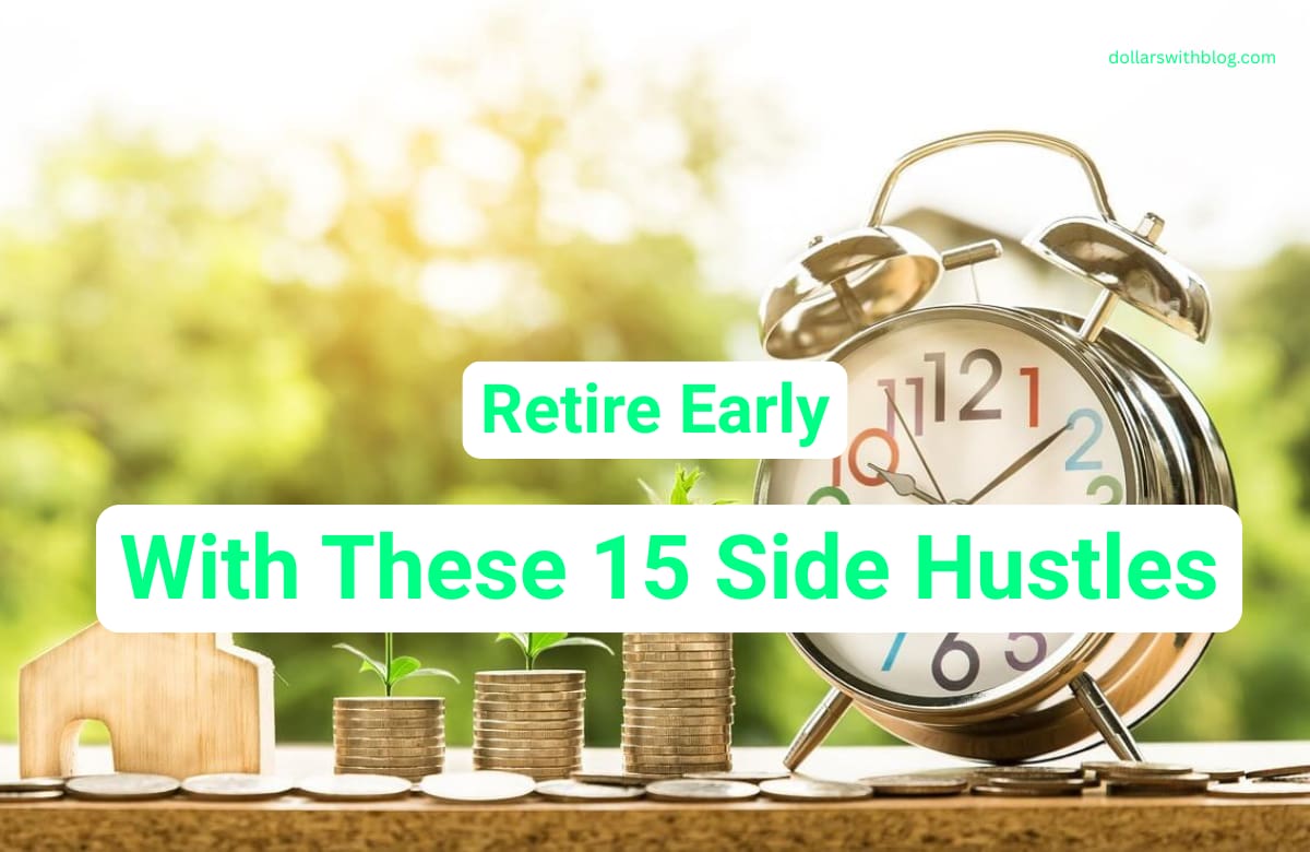 Planning extra income and managing time to achieve early retirement