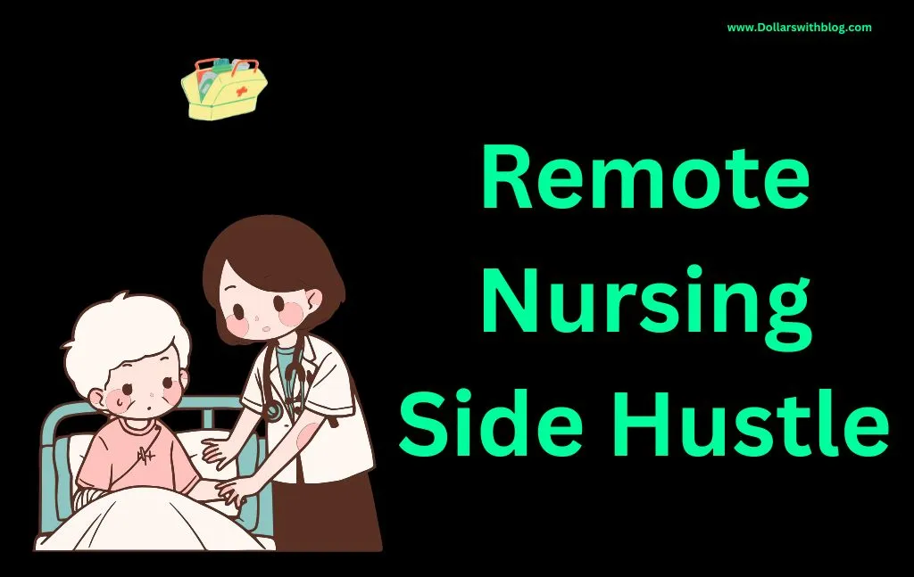 Telehealth side gig as a nurse to make money