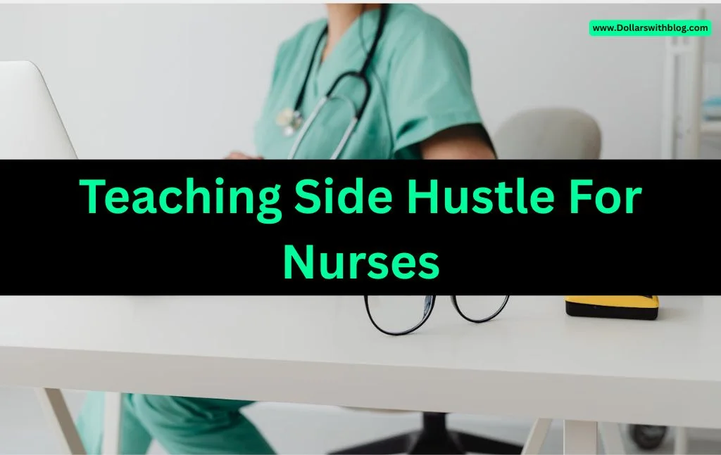 Tutoring Side hustles for nurses