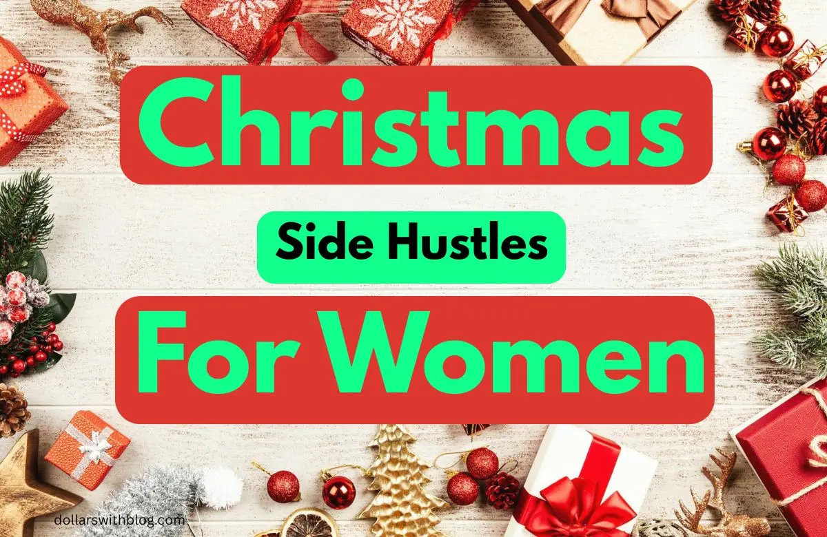 Side hustles for women for Christmas holiday